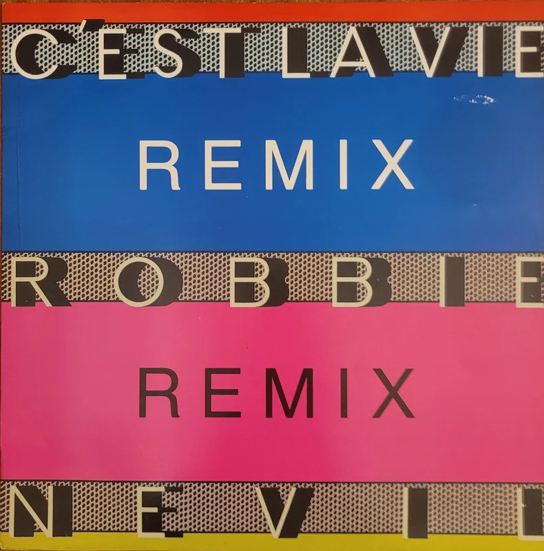 Robbie Nevil - C'est La Vie (Remix) 12" Single