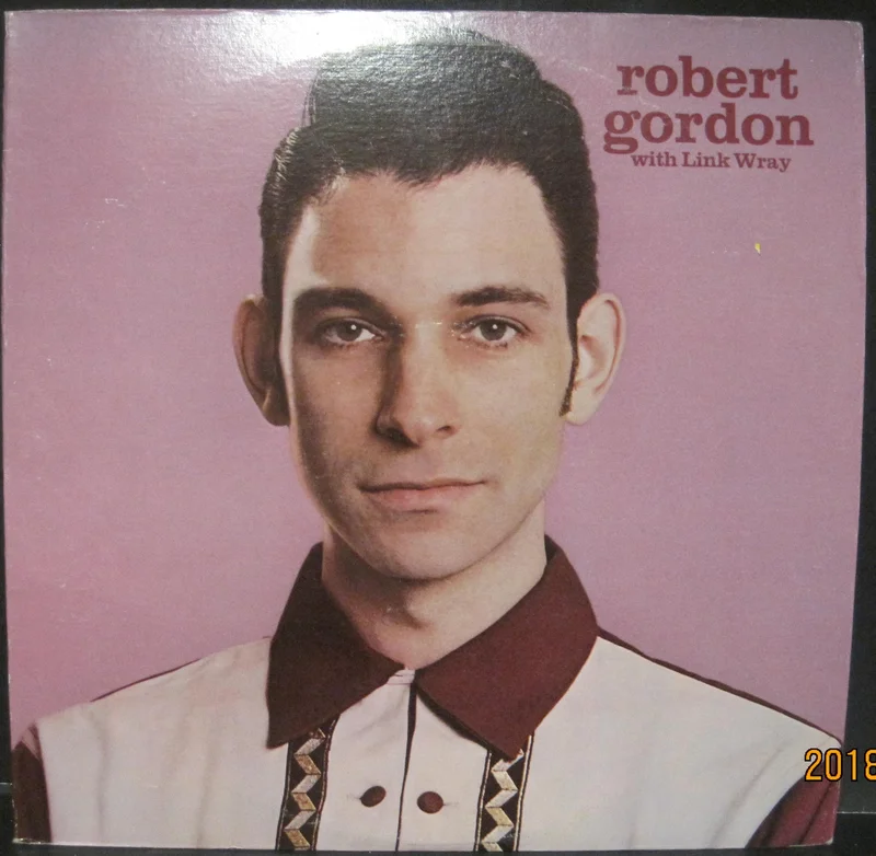 Robert Gordon with Link Wray