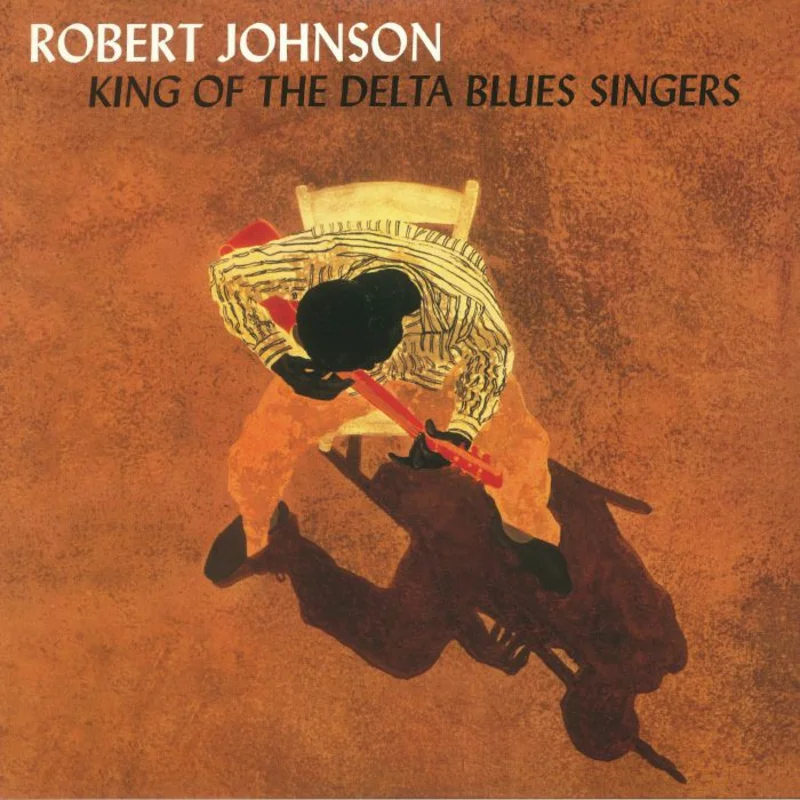Robert Johnson  - King Of The Delta Blues Singers  (Limited Edition) (Quick Ship)