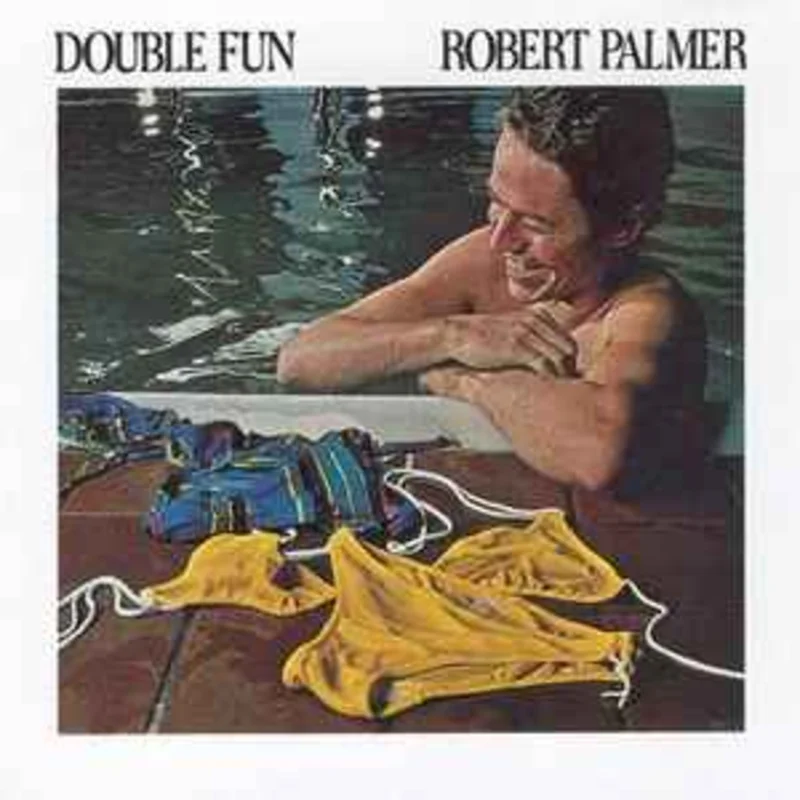 Robert Palmer  Double Fun