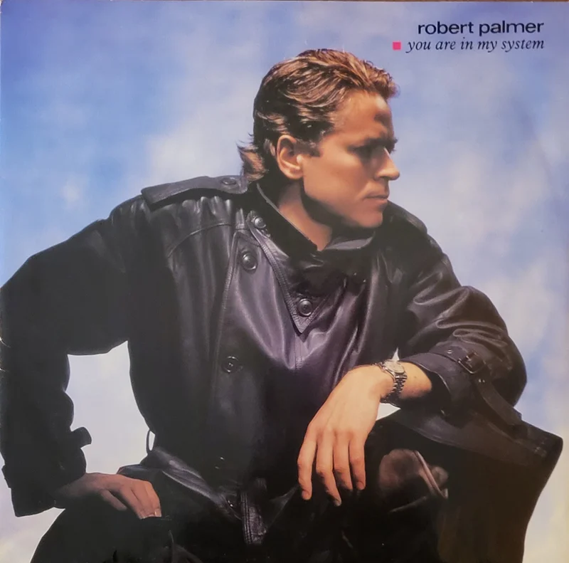 Robert Palmer - You Are In My System 12" Single