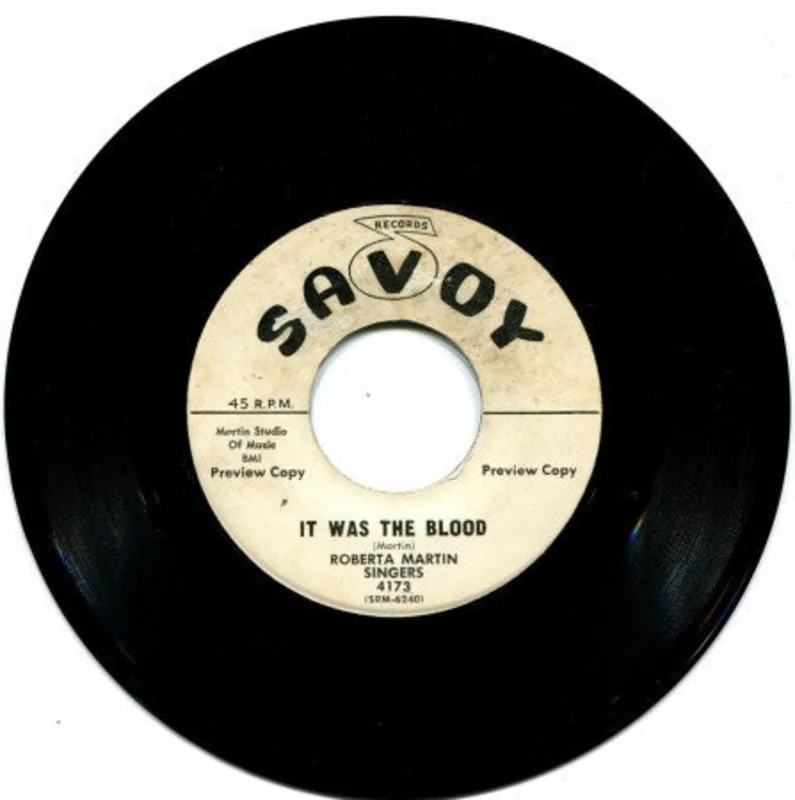 Roberta Martin Singers - It was the Blood/ Out of the Depths
