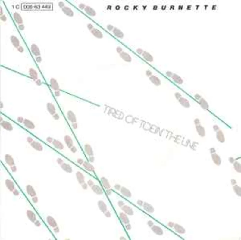 Rocky Burnette  Tired Of Toein' The Line  (1979)