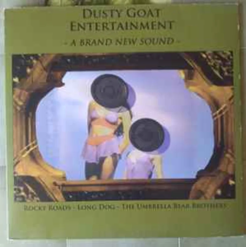 Rocky Roads, Long Dog, The Umbrella Bear Brothers  Dusty Goat Entertainment - A Brand New Sound  (2016)