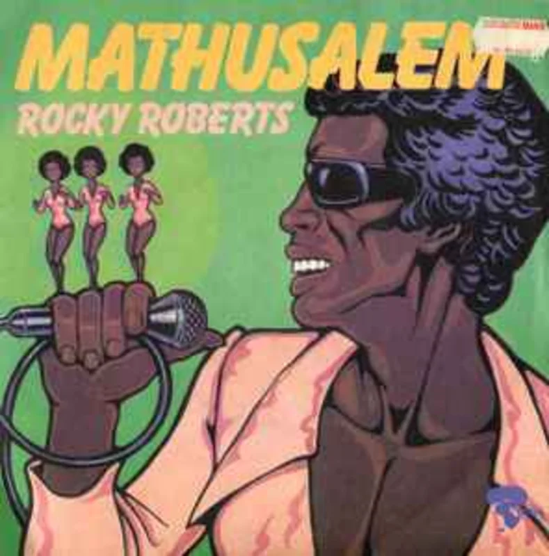Rocky Roberts  Mathusalem  (1974)