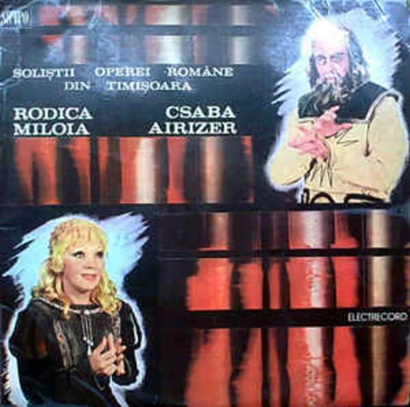 Rodica Miloia, Csaba Airizer  Solitii Operei Romne Din Timioara