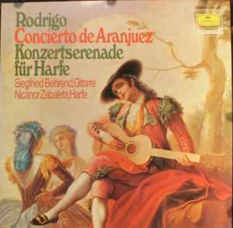 Rodrigo* / Siegfried Behrend, Nicanor Zabaleta  Concierto De Aranjuez