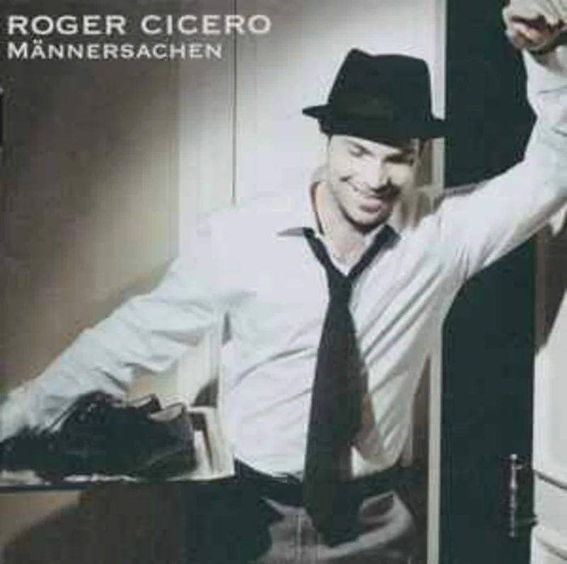 Roger Cicero  Mnnersachen  (2007)     CD