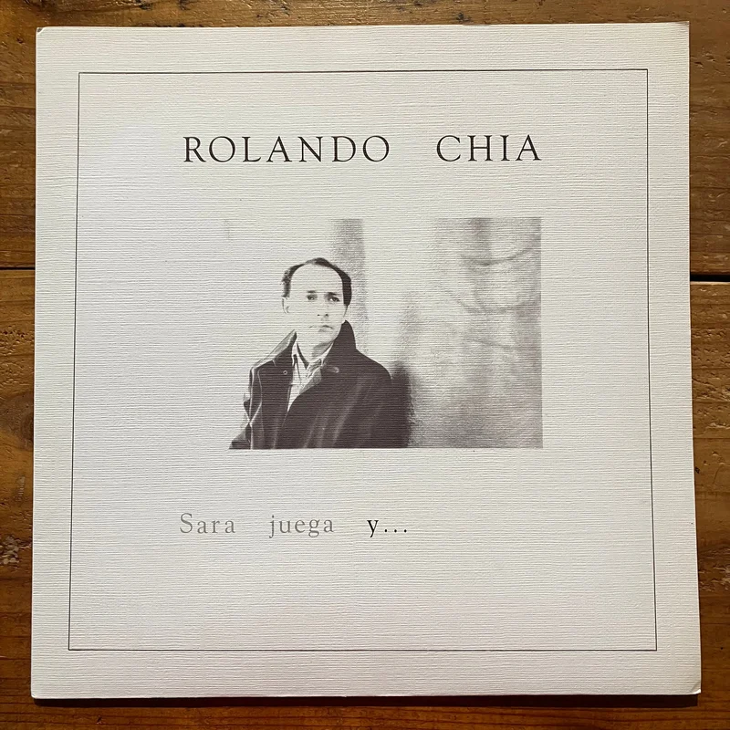 Rolando Chia  Sara Juega Y... (LP)