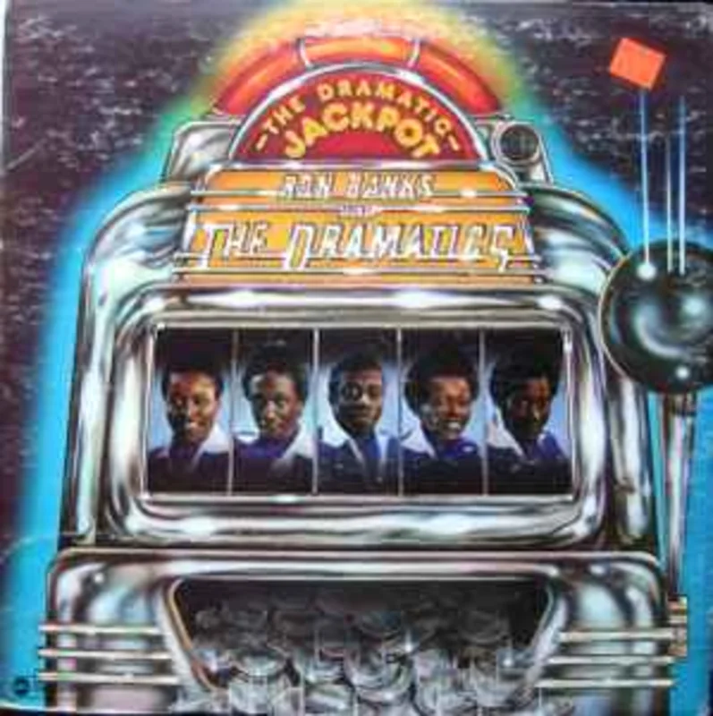 Ron Banks And The Dramatics  The Dramatic Jackpot  (1975)