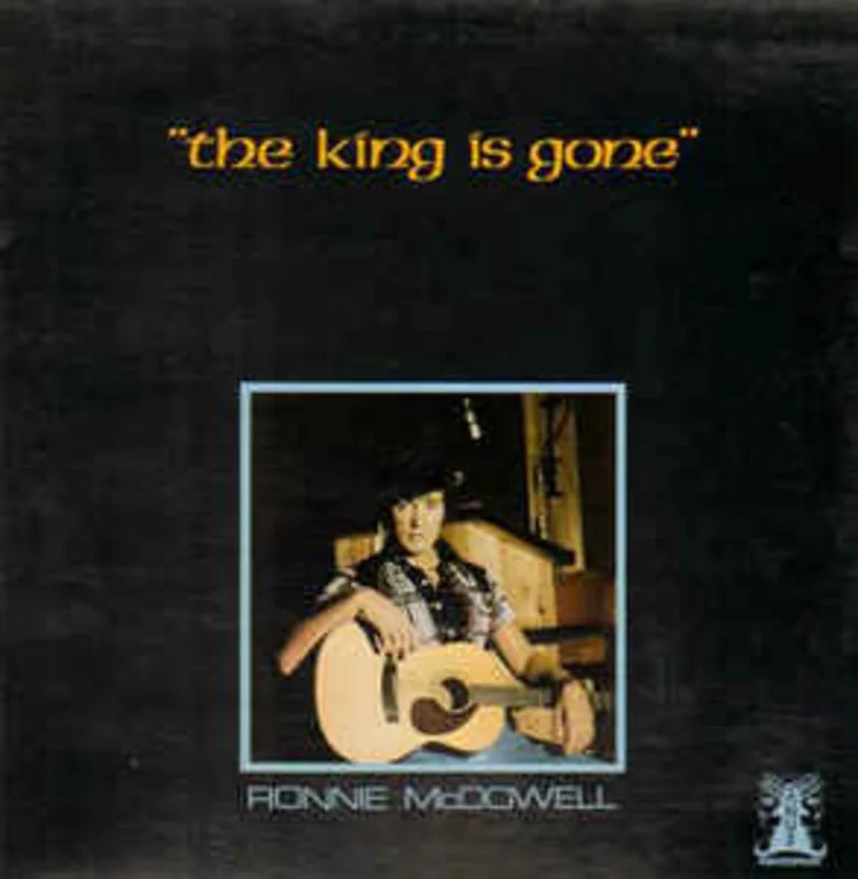 Ronnie McDowell  The King Is Gone (1977)