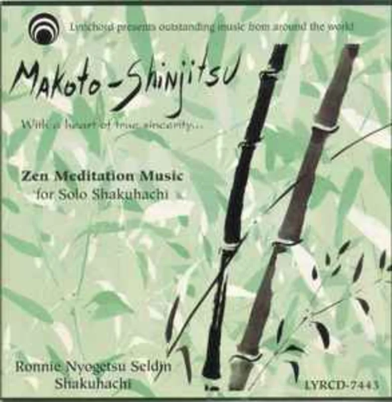 Ronnie Nyogetsu Seldin  Makoto-Shinjitsu (With A Heart Of True Sincerity ..)   (1998)     CD