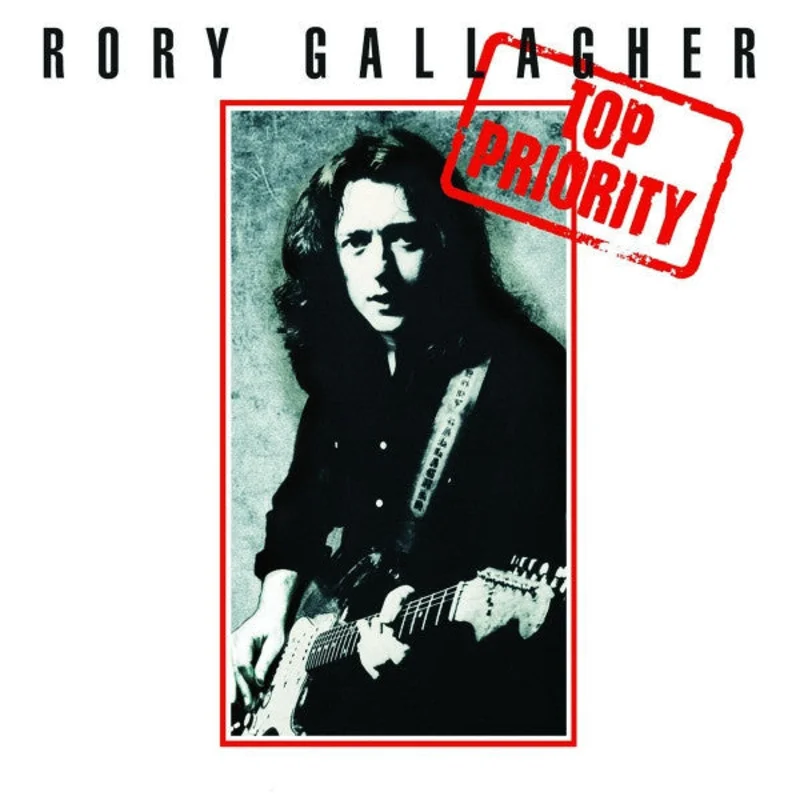Rory Gallagher - Top Priority (Arrives in 4 Days)