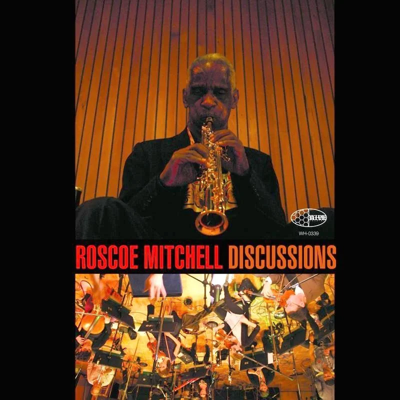 Roscoe Mitchell - Discussions - 2 LP set