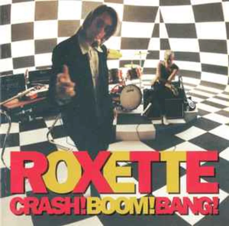 Roxette  Crash! Boom! Bang!  (1994)     CD