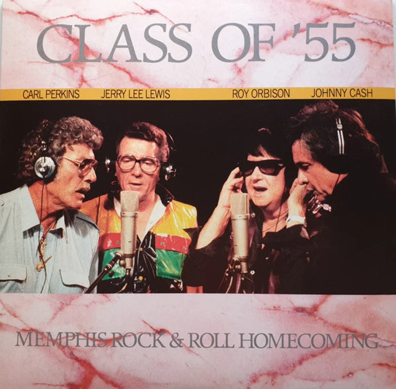 Roy Orbison and Johnny Cash and Jerry Lee Lewis and Carl Perkins - Class Of '55: Memphis Rock & Roll Homecoming (Arrives in 4 Days)