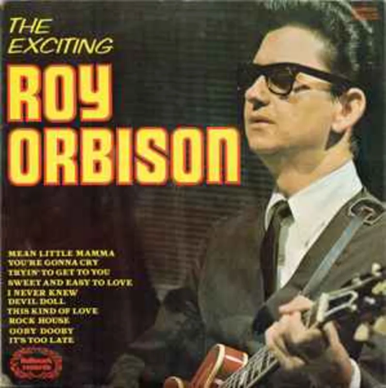 Roy Orbison  The Exciting Roy Orbison  (1974)