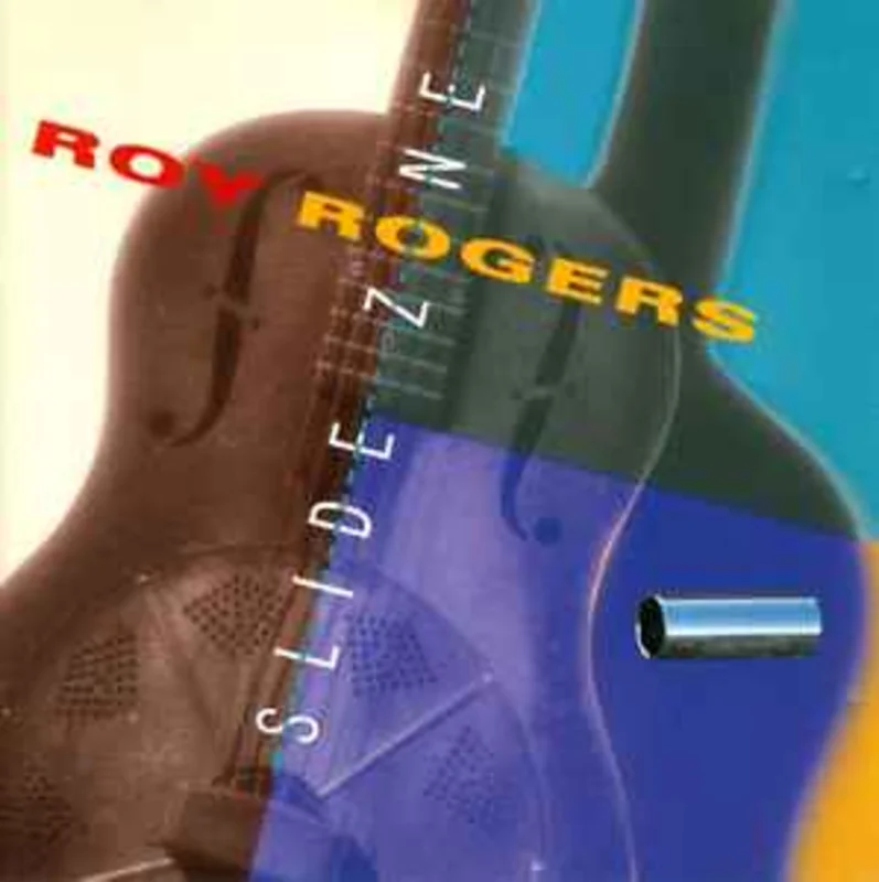 Roy Rogers  Slide Zone  (1994)     CD