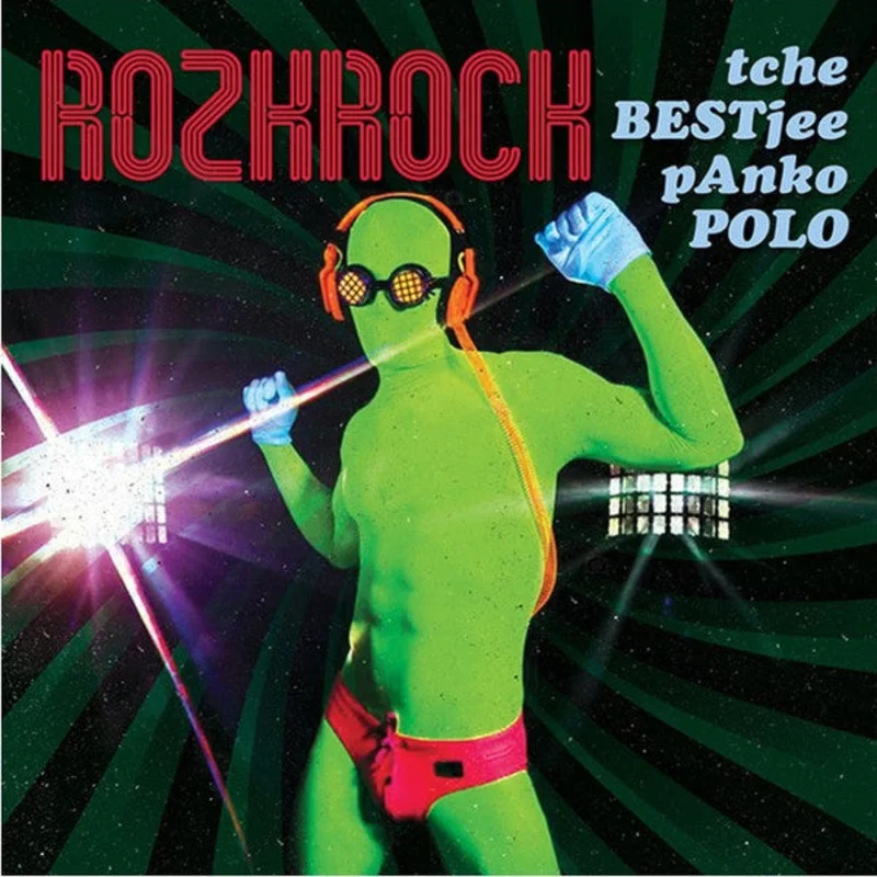 Rozkrock - Tche Best Jee Panko Polo NEW 2xLP