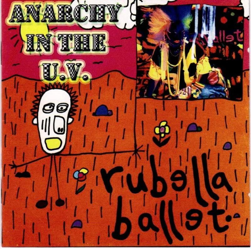 Rubella Ballet - Anarchy In The Uv NEW POST PUNK / GOTH CD