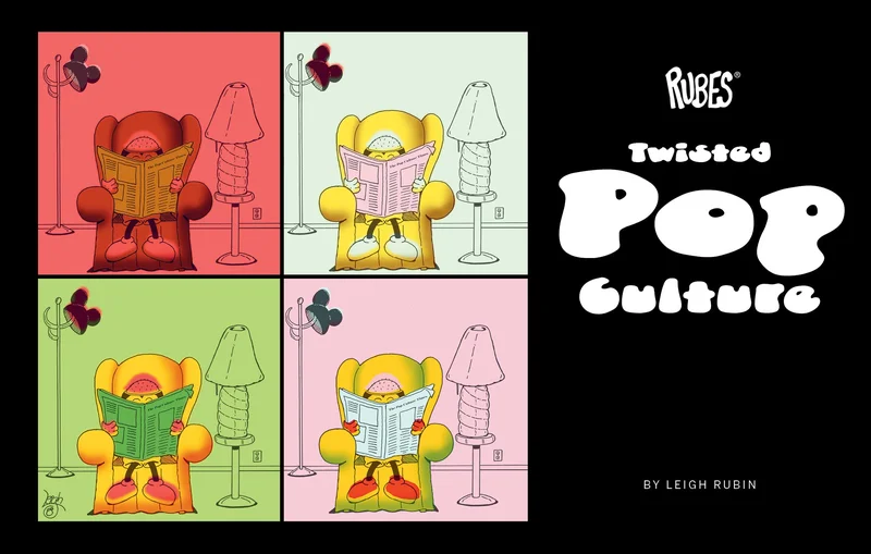 Rubes Twisted Pop Culture