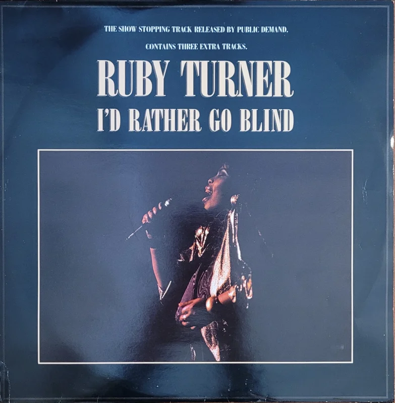 Ruby Turner - I'd Rather Go Blind 12" Single