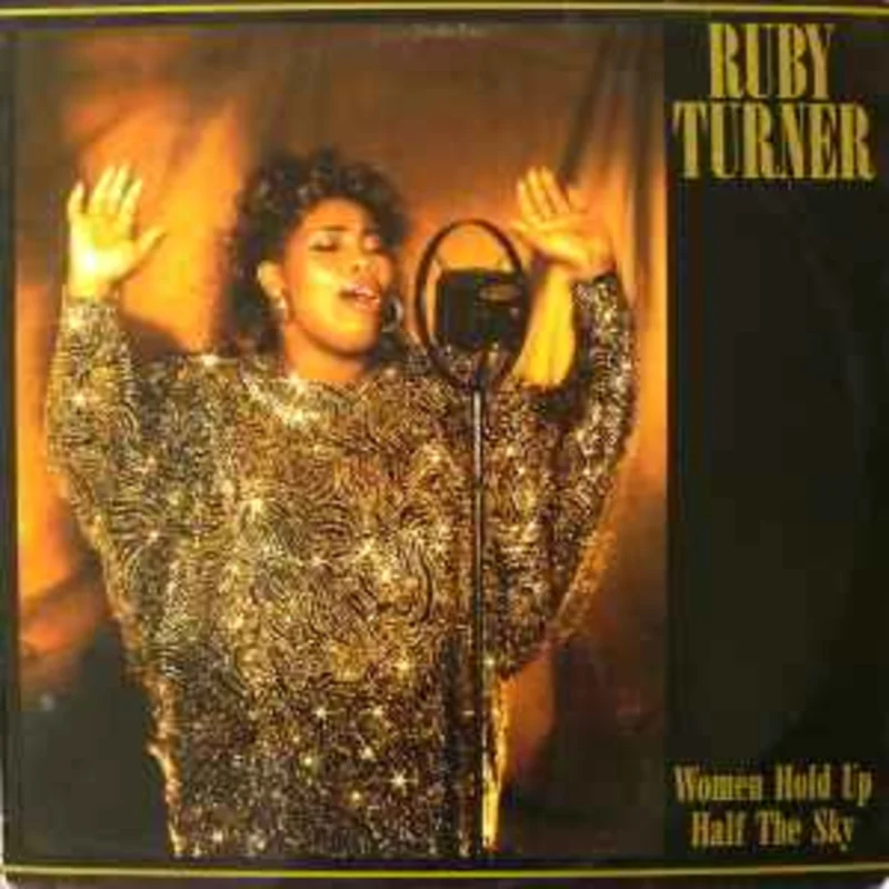 Ruby Turner  Women Hold Up Half The Sky  (1986)