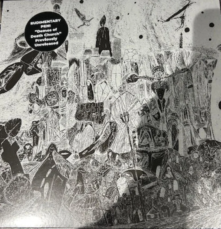 Rudimentary Peni - The Demos Of Death Church NEW LP (instrumental)