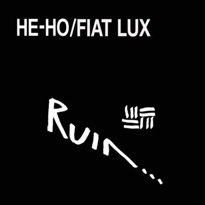 Ruin - He-HoFiat Lux NEW LP