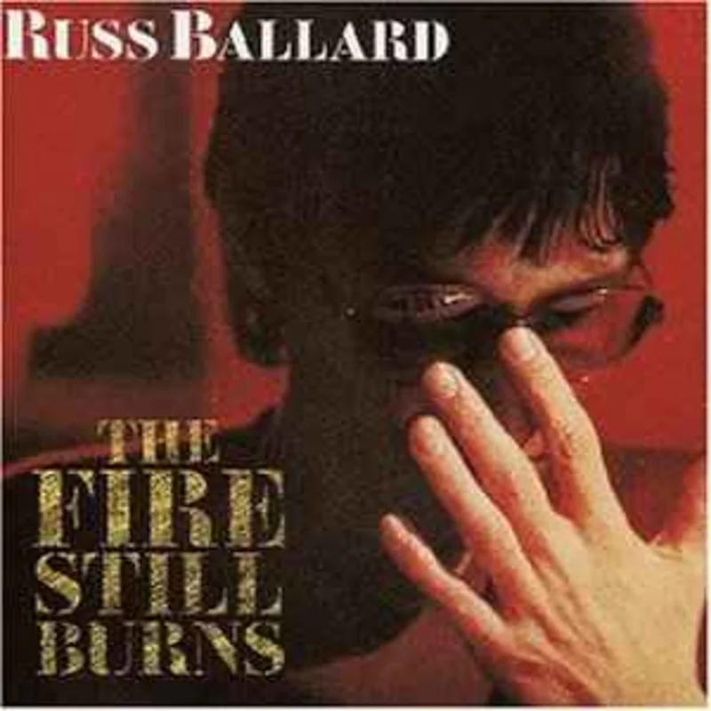 Russ Ballard  The Fire Still Burns     CD