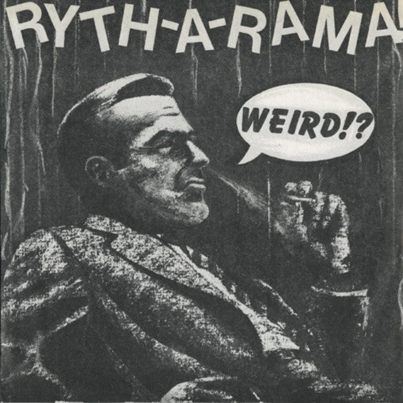 Ryth a Rama - Weird USED 7"