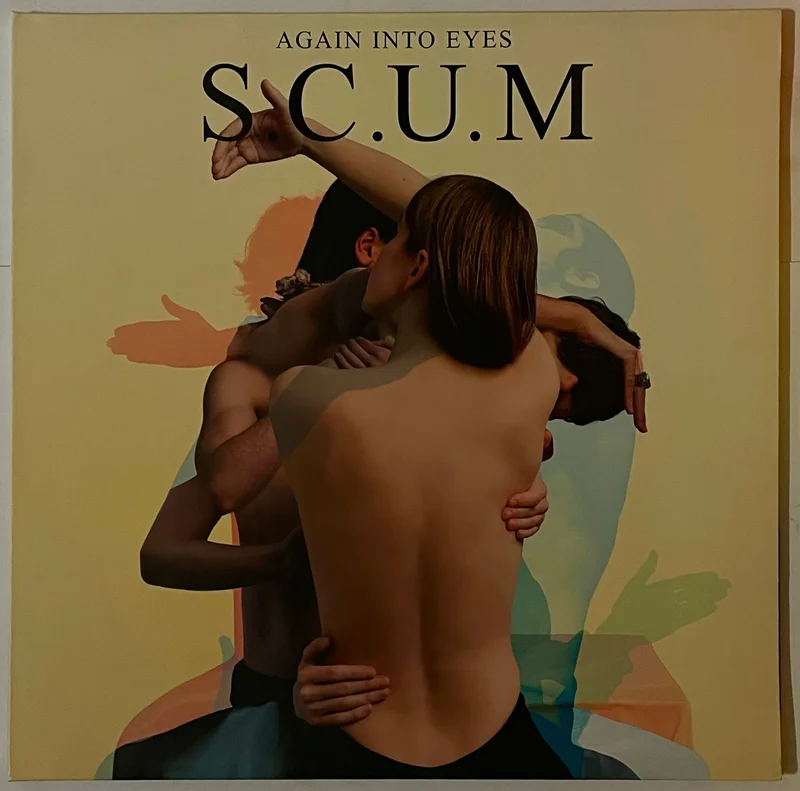 S.C.U.M - Again Into Eyes Lp