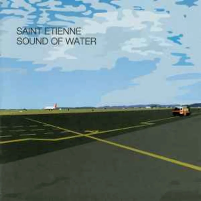 Saint Etienne  Sound Of Water  (2000)     CD