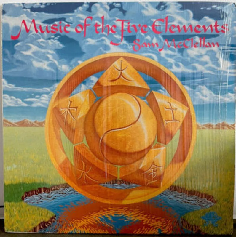 Sam McClellan - Music of The Five Elements