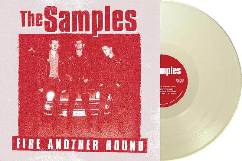 Samples - Fire Another Round NEW LP (white vinyl) PREORDER, WERE TRYING THIS AGAIN