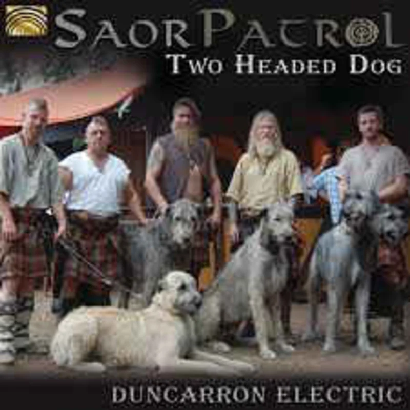 Saor Patrol  Two Headed Dog - Duncarron Electric (2012)