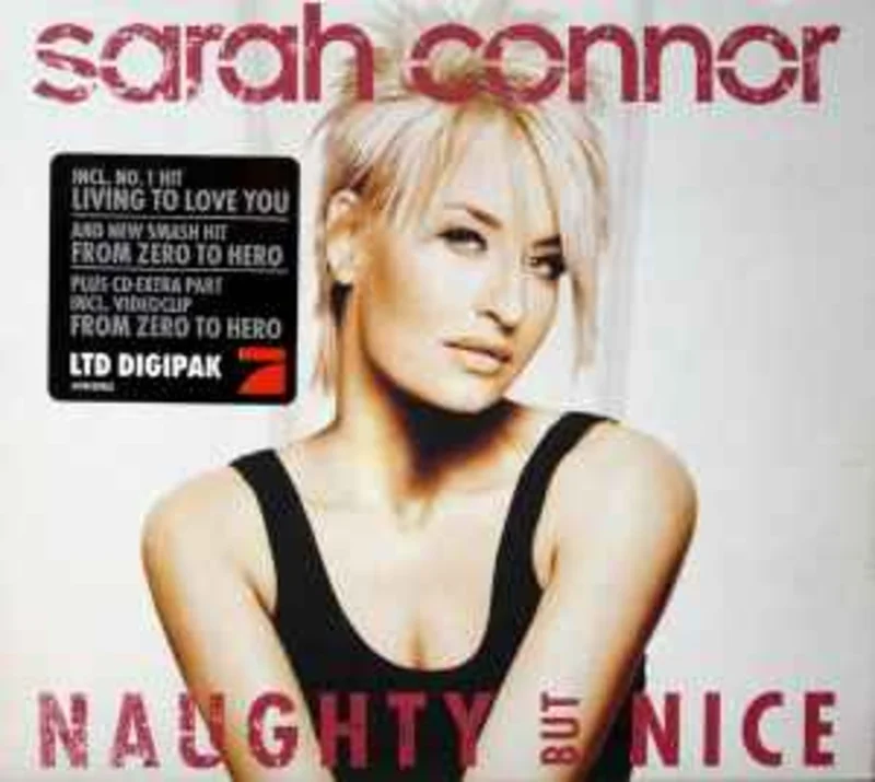 Sarah Connor  Naughty But Nice  (2005)     CD