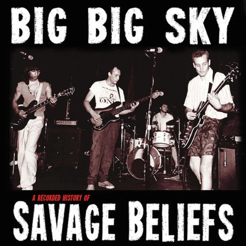 Savage Beliefs - Big Big Sky NEW CD