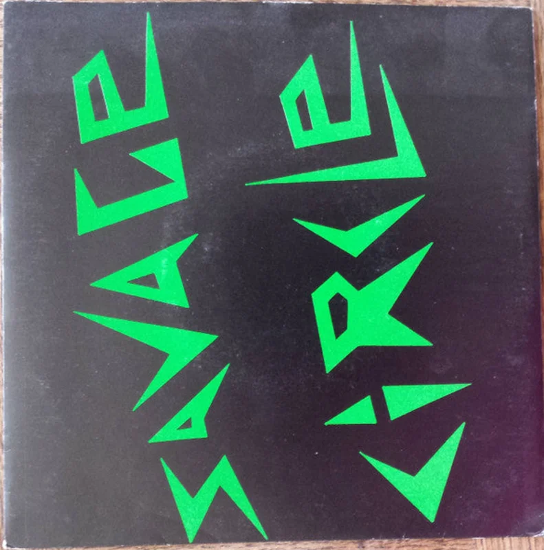 Savage Circle - No Funk USED POST PUNK / GOTH 7"