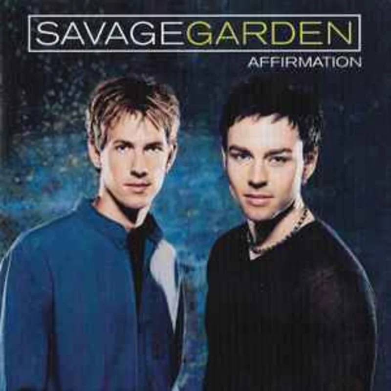 Savage Garden  Affirmation  (1999)     CD