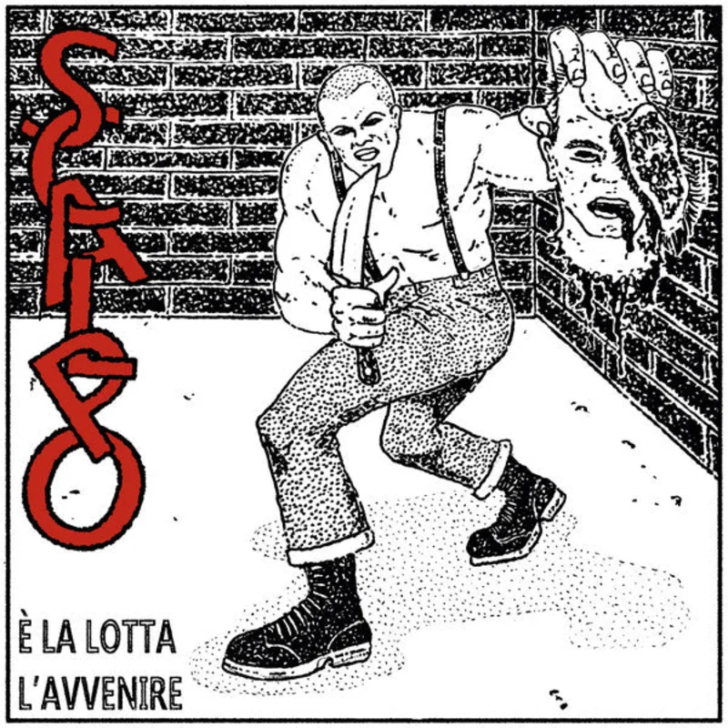 Scalpo - E La Lotta L'Avvenire NEW 7"