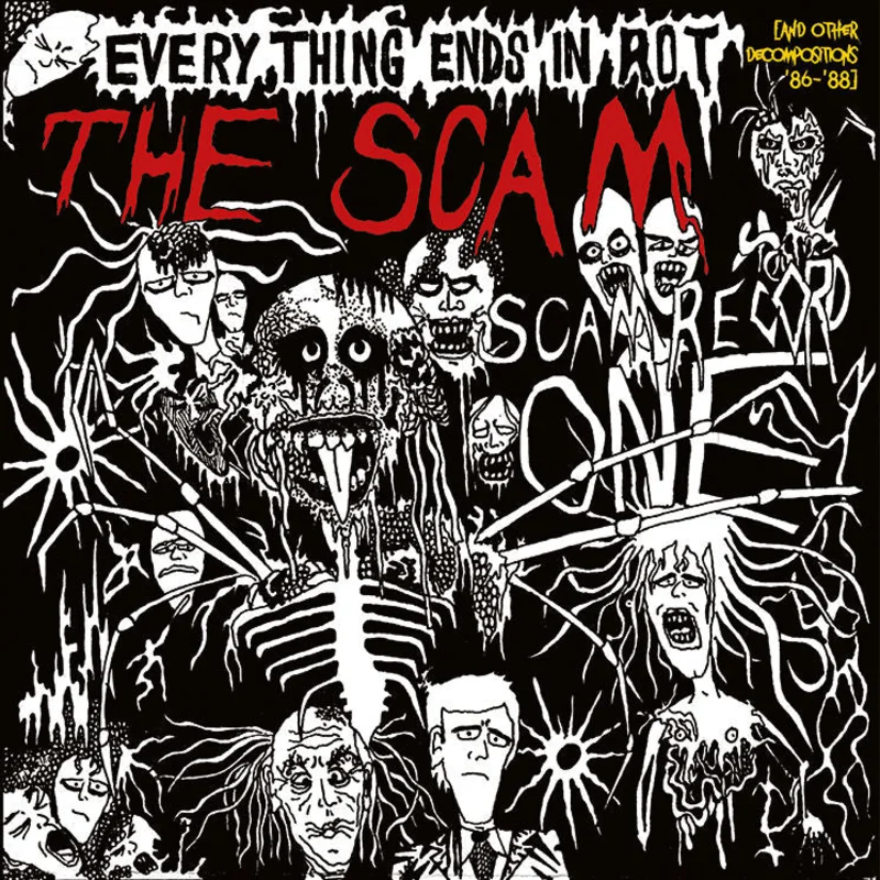 Scam - Everything Ends In Rot (and other decompositions 86 to 88) NEW LP (black vinyl)