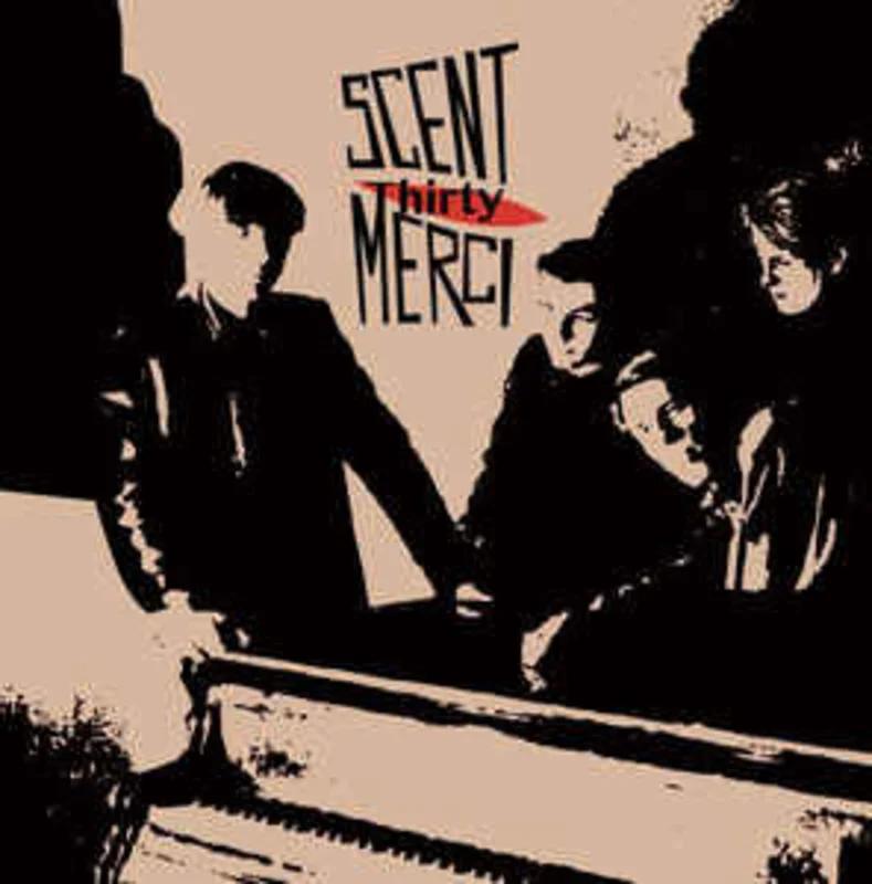 Scent Merci - Thirty 1984/1986 NEW POST PUNK / GOTH LP