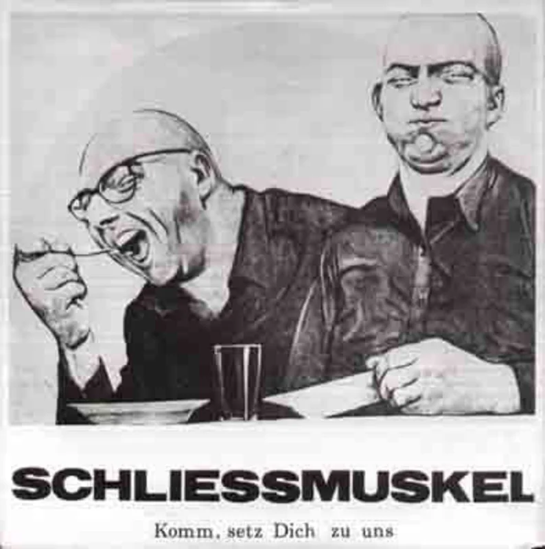 Schliessmuskel - Komm, Setz Dich Zu Uns USED 7"