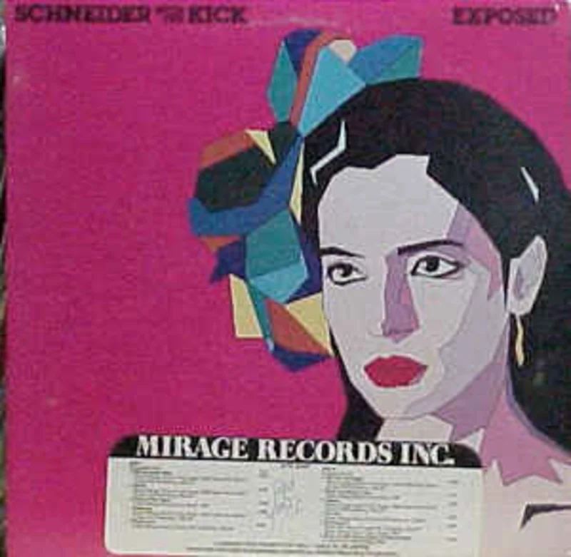 Schneider* With The Kick (2)  Exposed  (1982)