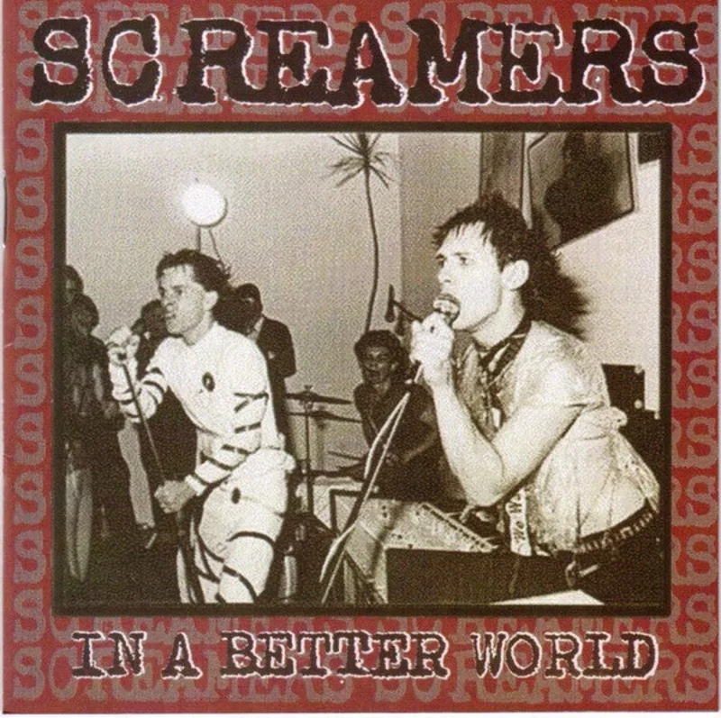 Screamers - In A Better World USED 2xCD