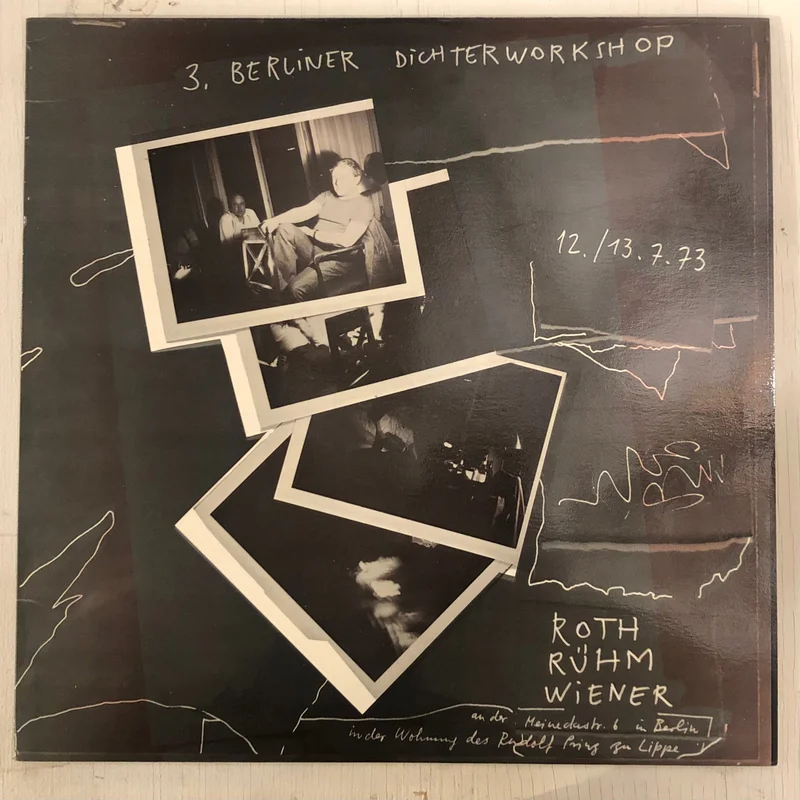 Selten Gehrte Musik 3. Berliner Dichterworkshop 12. / 13.7.73 (LP)