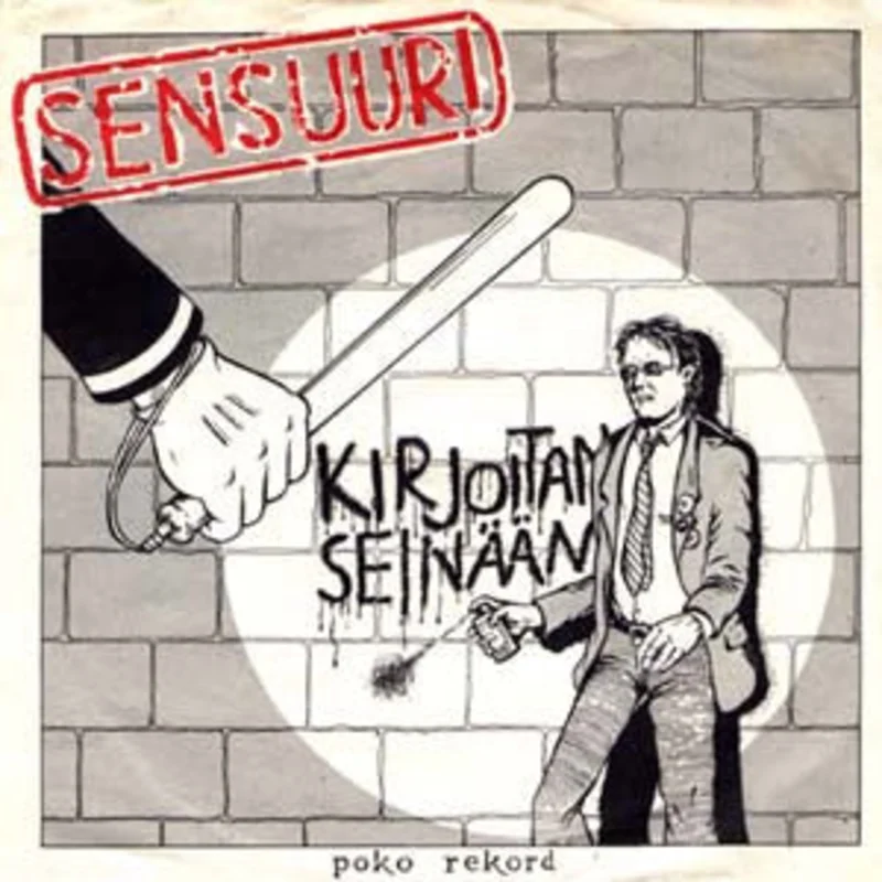 Sensuuri - Kirjoitan Seinaan NEW 7"
