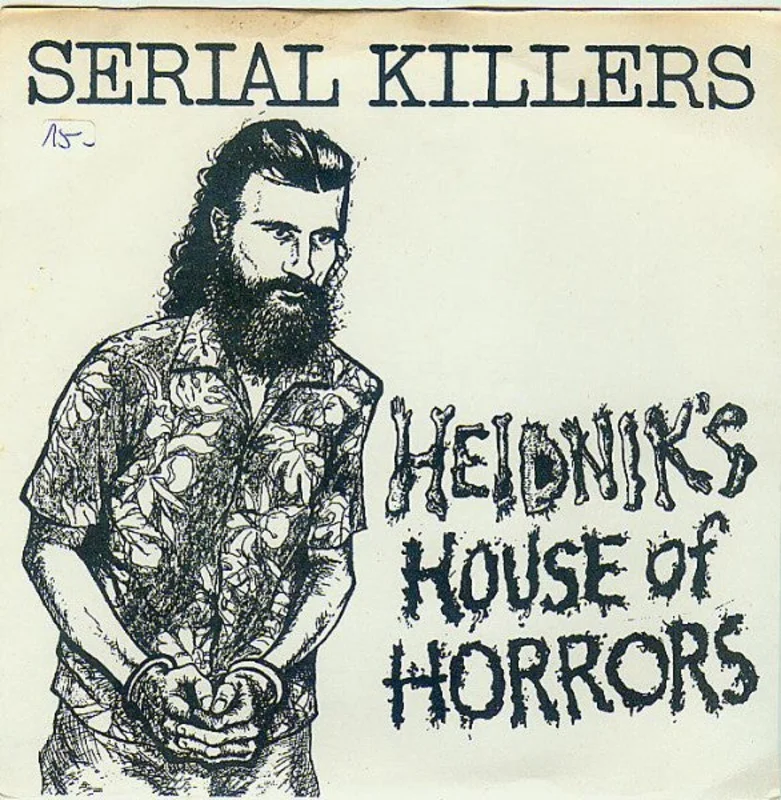 Serial Killers - Heidniks House Of Horrors USED 7" (red vinyl)