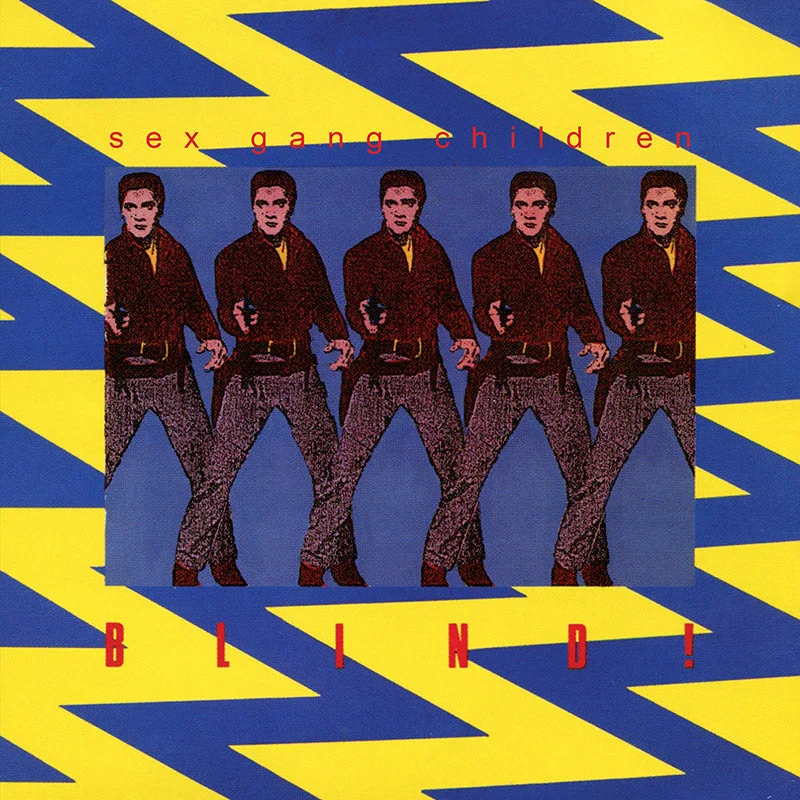 Sex Gang Children - Blind! NEW POST PUNK / GOTH LP